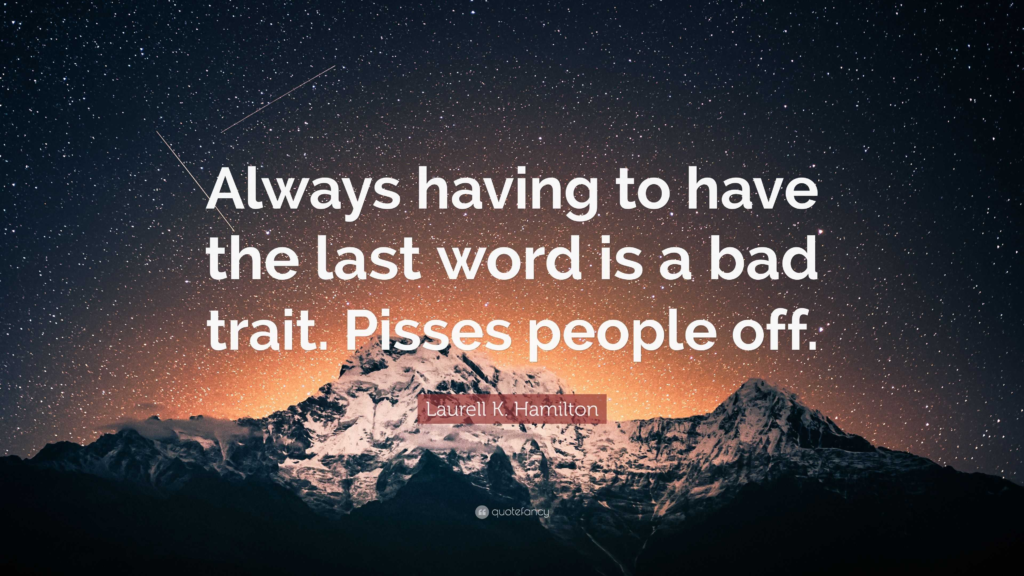 The last word: Why It Matters and How to Use It Effectively